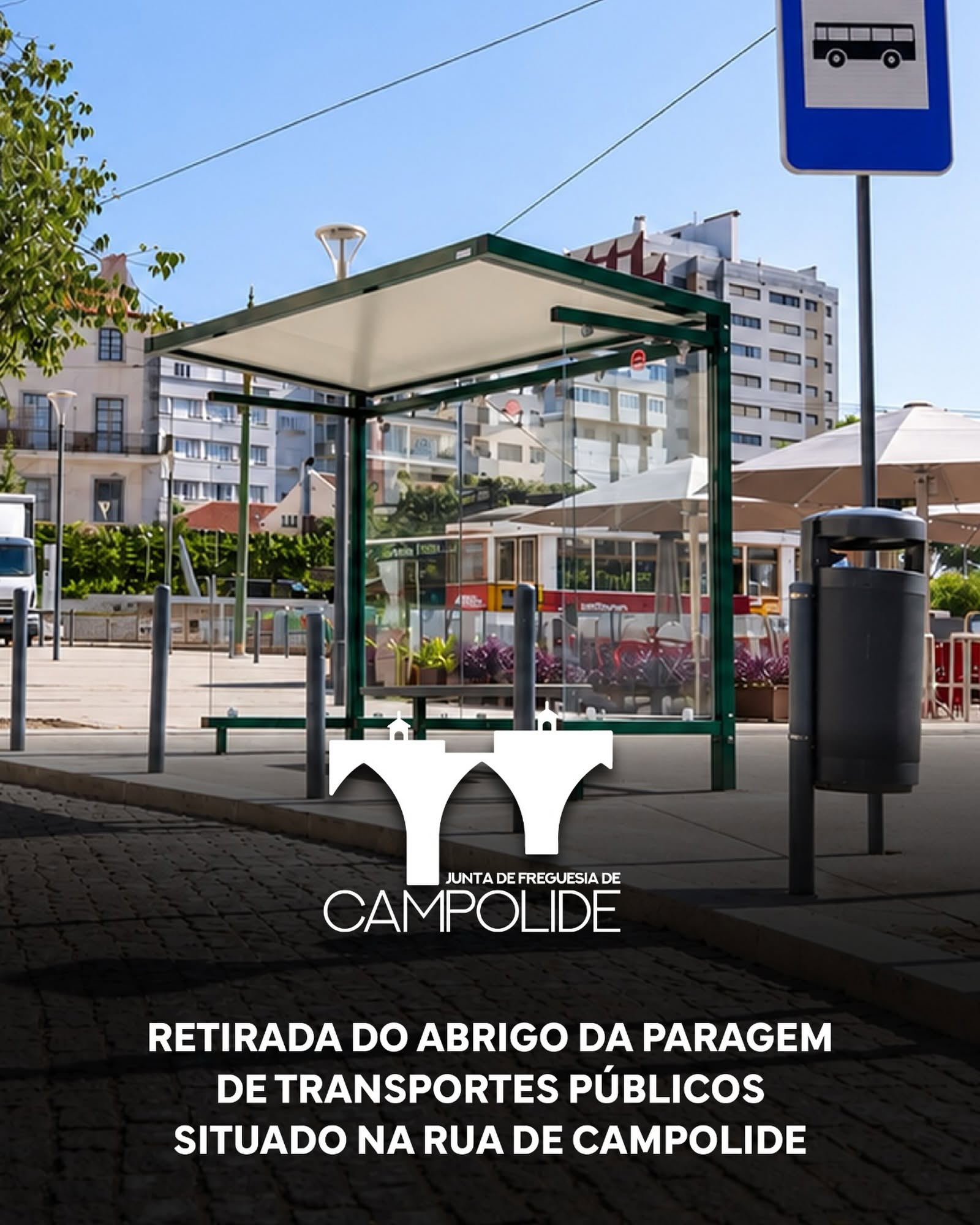 Reposição do Abrigo de Passageiros da Rua de Campolide